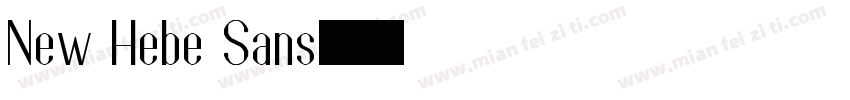 New Hebe Sans字体转换